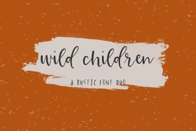 Wild Children Rustic Font Duo