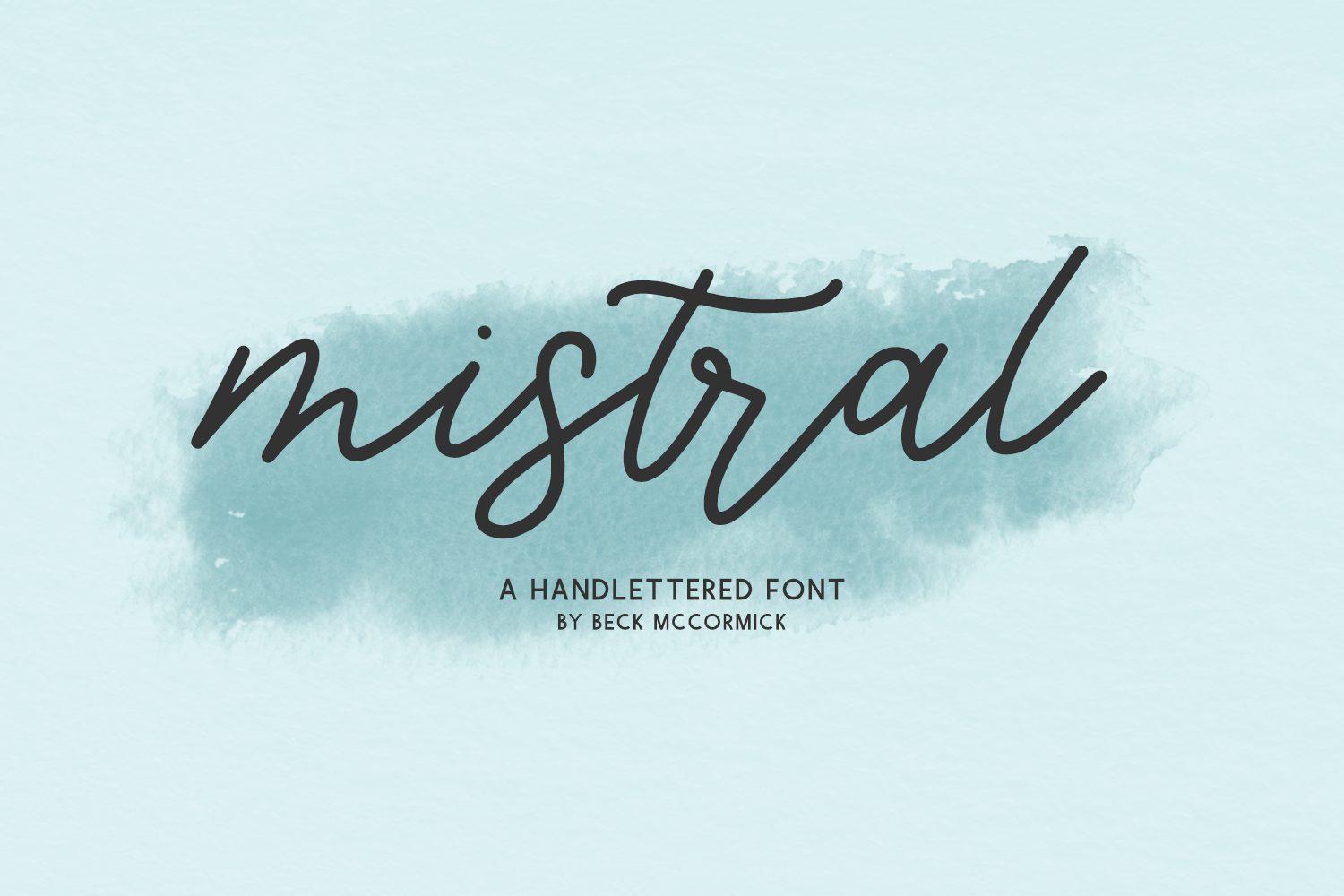 Mistral Script | Beck McCormick, Font Designer