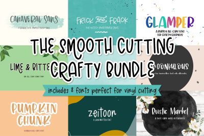 The Smooth Cutting Crafty Font Bundle