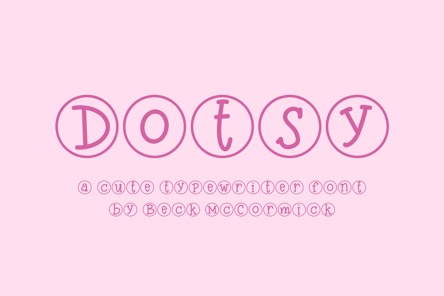 Dotsy Typewriter Font
