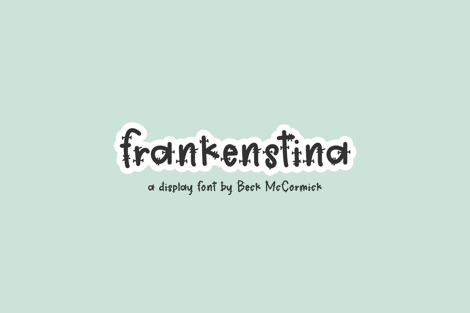 Frankenstina Sans - A Monster Font