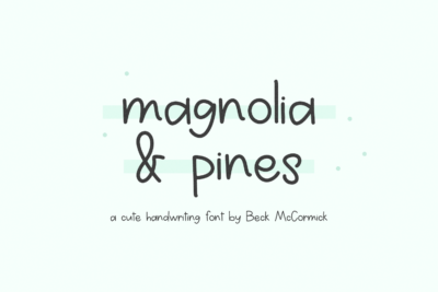 Magnolia & Pines Sans