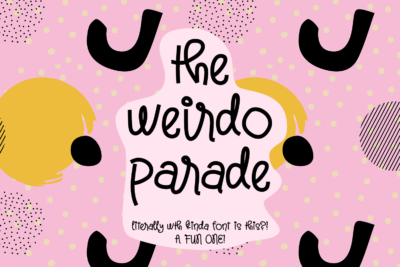 The Weirdo Parade Display Font