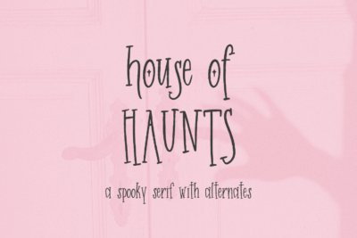 House of Haunts Serif