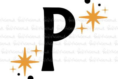 Magic Stars And Sparkle Letter P - Halloween SVG File