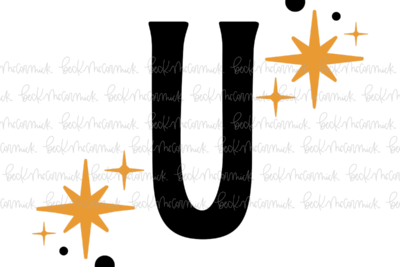 Magic Stars And Sparkle Letter U - Halloween SVG File