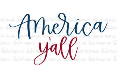 America Yall 2 - Fourth of July SVG File