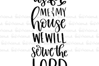 As For Me And My House - Christian SVG File