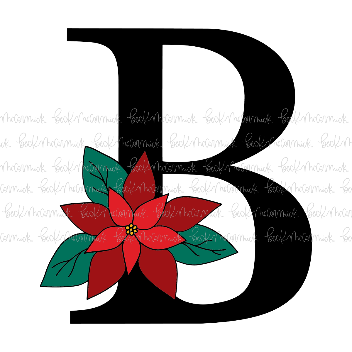 B Poinsettia Monogram - Christmas SVG File