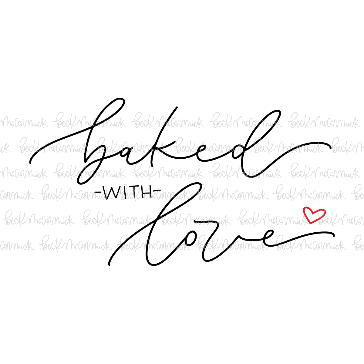 Baked With Love - Food SVG File