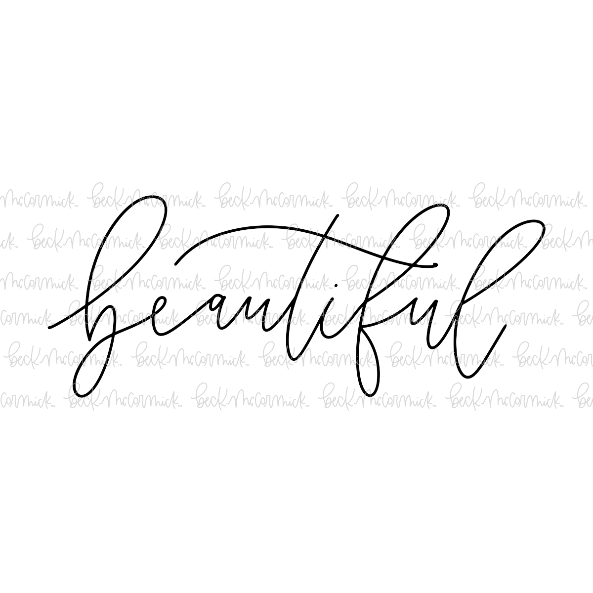 Beautiful - Inspirational SVG File