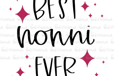 Best Nonni Ever - Family SVG File