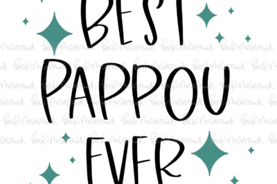 Best Pappou Ever - Family SVG File