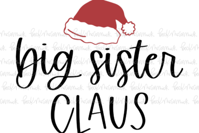 Big Sister Claus - Christmas SVG File