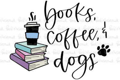 Books Coffee And Dogs - Coffee SVG File
