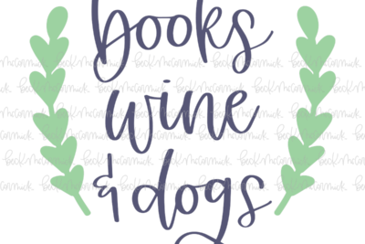 Books Wine And Dogs - Alcohol SVG File, Boozy SVG File