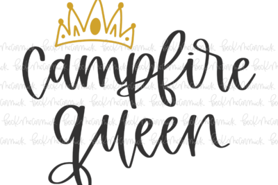 Campfire Queen - Camping SVG File