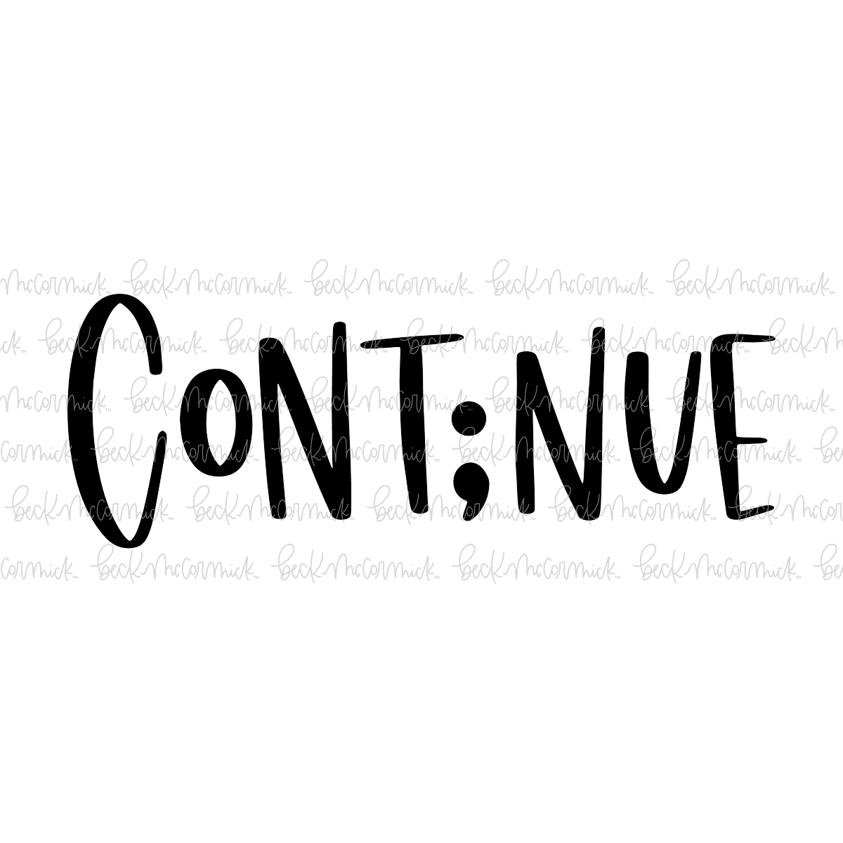 Continue 2 - Inspirational SVG File