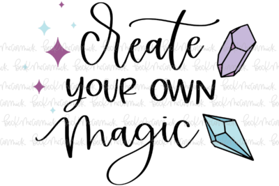 Create Your Own Magic - Halloween SVG File