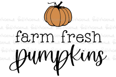 Farm Fresh Pumpkins - Farm and Homestead SVG File