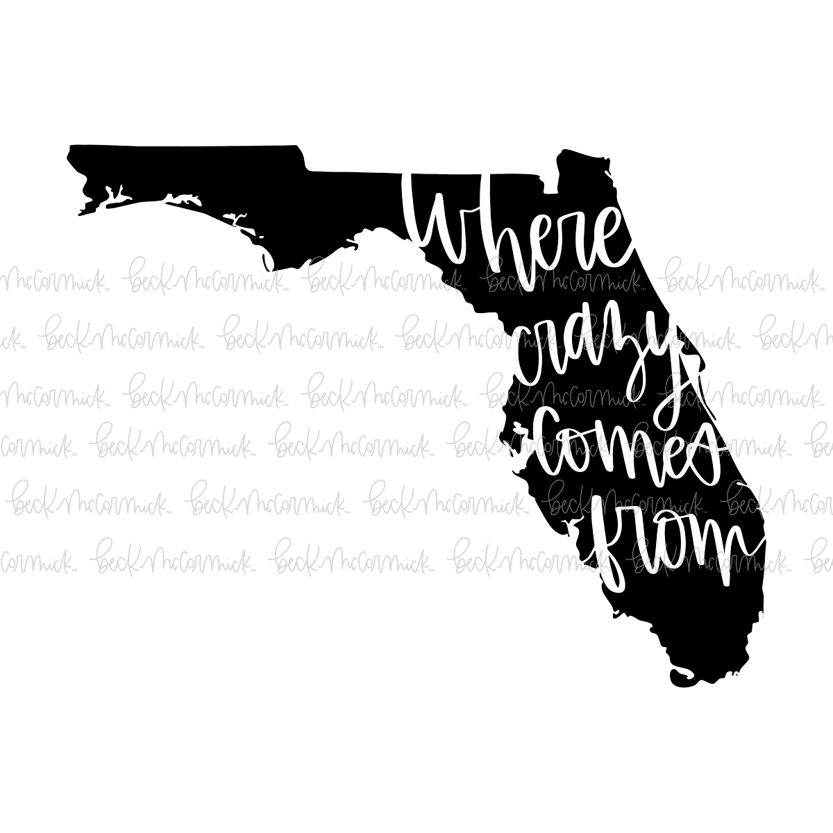Floridawherecrazycomesfrom - US State SVG