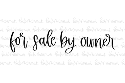 For Sale By Owner - Family SVG File, Home SVG File
