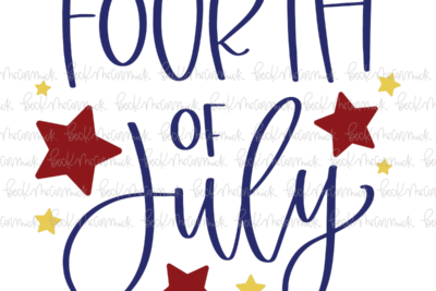 Fourth Of July - Fourth of July SVG File