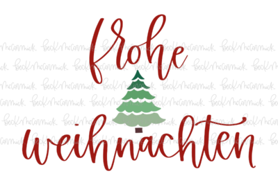 Frohe Weihnachten - Christmas SVG File