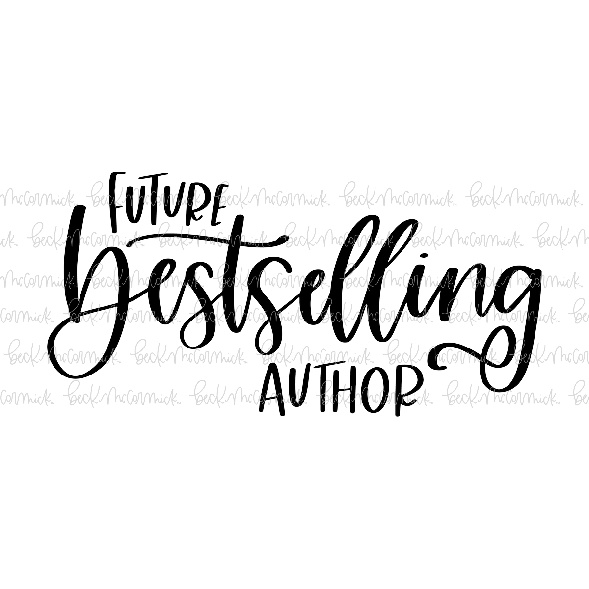 Future Bestselling Author - Reading SVG Files, Book SVG File