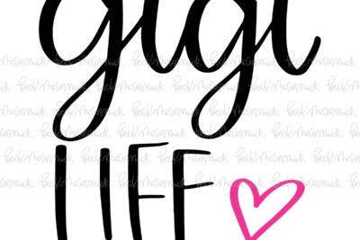 Gigi Life - Family SVG File