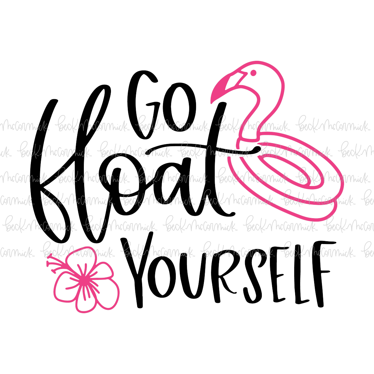 Go Float Yourself - Summer SVG File