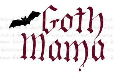 Goth Mama With Bat - Halloween SVG File