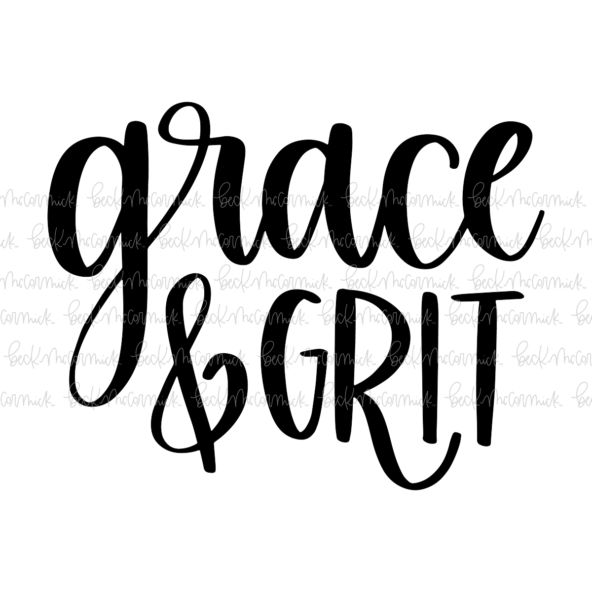Grace And Grit - Just Girl Things SVG File
