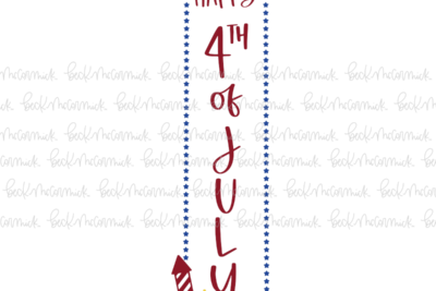 Happy 4th Of July Vertical Sign With Firework - Fourth of July SVG File