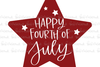 Happy Fourth Of July - Fourth of July SVG File
