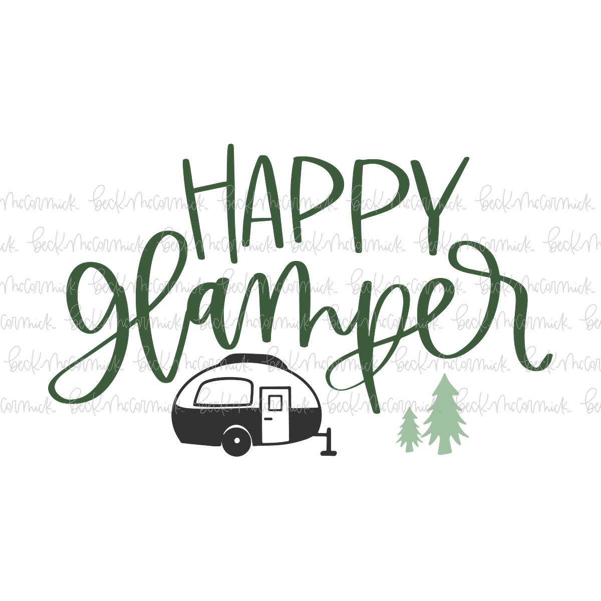 Happy Glamper - Camping SVG File