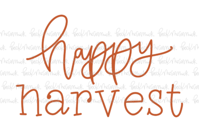 Happy Harvest - Thanksgiving SVG and Fall SVG