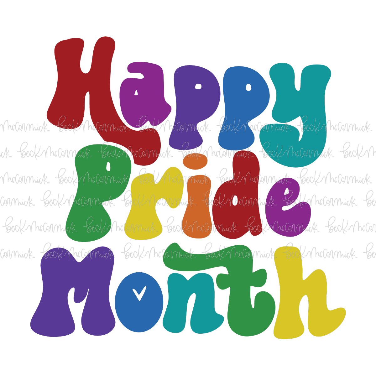 Happy Pride Month - Pride SVG File