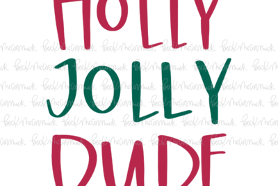 Holly Jolly Dude - Christmas SVG File