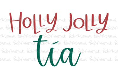 Holly Jolly Tia - Christmas SVG File