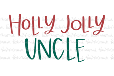 Holly Jolly Uncle - Christmas SVG File