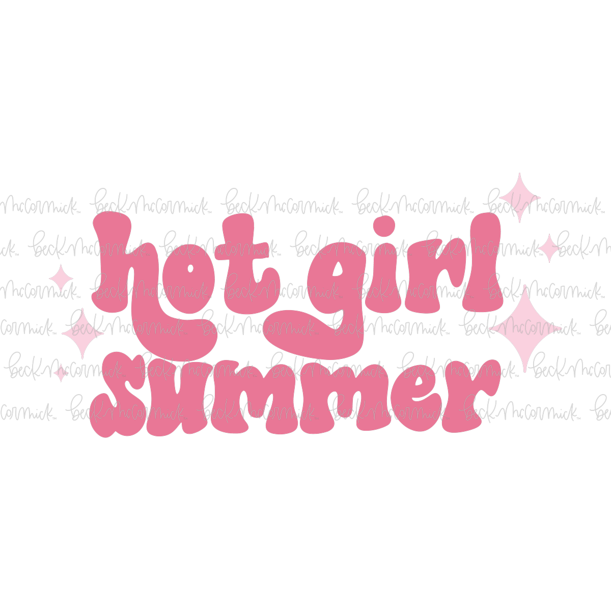 Hot Girl Summer 2 - Just Girl Things SVG File