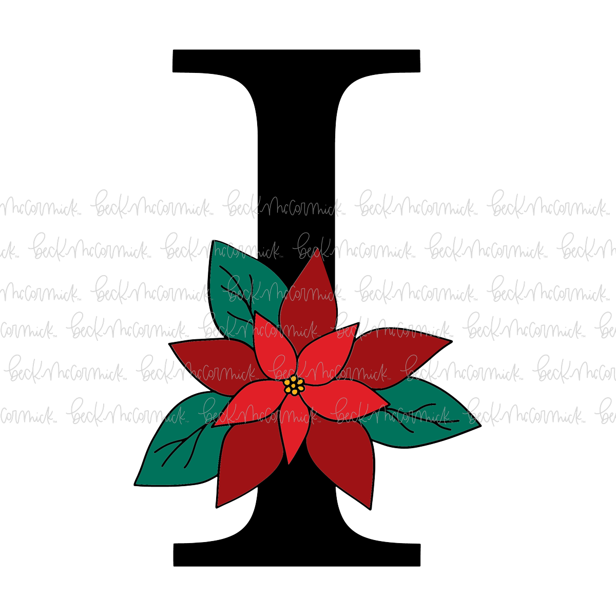 I Poinsettia Monogram - Christmas SVG File