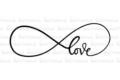 Infinite Love - Infinity SVG File
