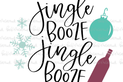 Jingle Booze Jingle Booze - Christmas SVG File