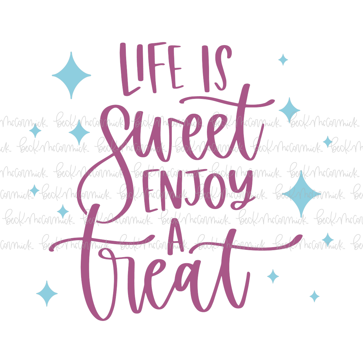 Life Is Sweet Enjoy A Treat - Food SVG File