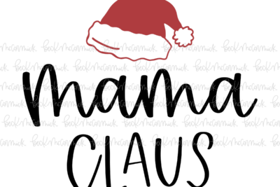 Mama Claus - Christmas SVG File