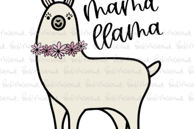 Mama Llama - Family SVG File, Home SVG File