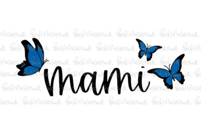 Mami Butterflies - Family SVG File