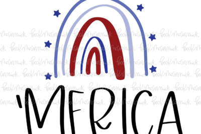'merica With Rainbow - Fourth of July SVG File